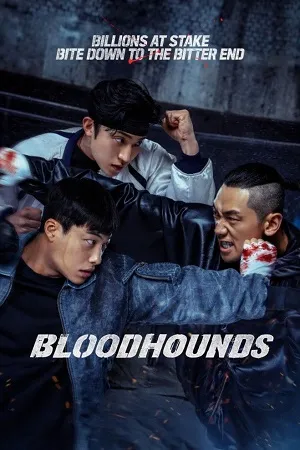 Bloodhounds 2023 Season 1 Hindi-English-Korean Audio [ALL EPISODES]