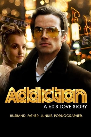 Addiction: A 60’s Love Story (2015) Hindi Dual Audio – - Movierulz