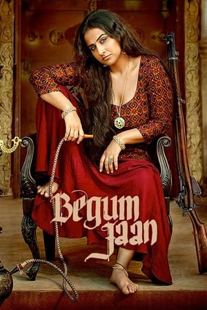 Begum Jaan (2017) Hindi Movie 100MB Full - Movierulz