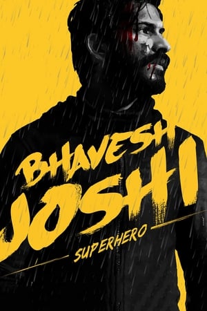 Bhavesh Joshi Superhero (2018) Movie - Movierulz
