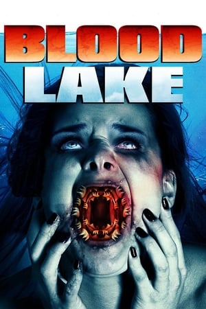 Blood Lake: Attack of the Killer Lampreys (2014) Hindi Dual Audio [850MB] - Movierulz