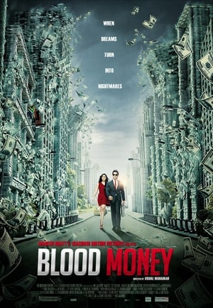 Blood Money 2012 Hindi Movie - [320MB] - Movierulz