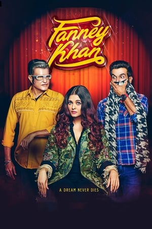 Fanney Khan (2018) Movie [1GB] - Movierulz
