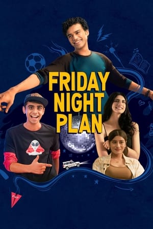 Friday Night Plan 2023 Hindi - Movierulz