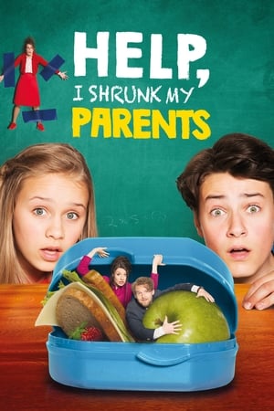 Help, I Shrunk My Parents (2018) Hindi Dual Audio 300MB - Movierulz