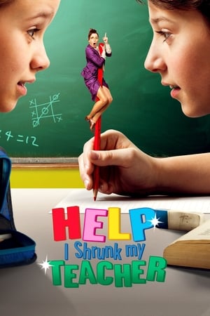 Help I Shrunk My Teacher 2015 Hindi Dual Audio 300MB - Movierulz