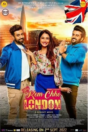 Hey Kem Chho London 2022 Hindi (HQ Dubbed) Movie – - Movierulz