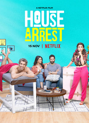 House Arrest (2019) Hindi Movie [1.4GB] - Movierulz