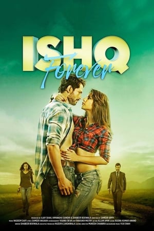Ishq Forever (2016) Hindi Movie HDTvRip - [450MB] - Movierulz