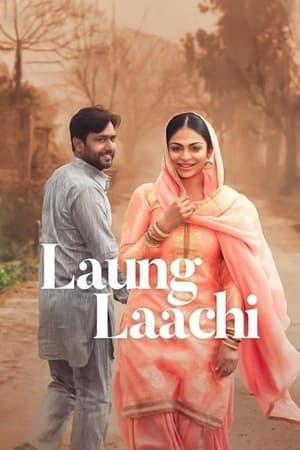 Laung Laachi (2018) Punjabi Movie Pre- [170MB] - Movierulz