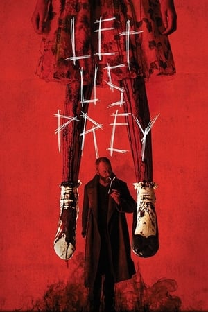 Let Us Prey (2014) Hindi Dual Audio – - Movierulz