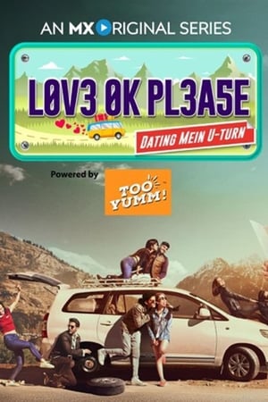 Love Ok Please (2019) Season 1 Hindi [Complete] - Movierulz