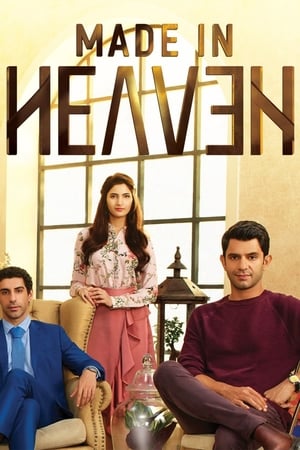 Made in Heaven 2019 Season 01 - Hindi [Complete] - Movierulz