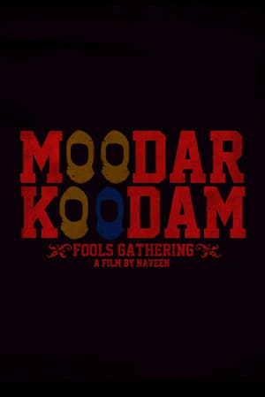 Moodar Koodam (2013) Hindi Dual Audio [1.5GB] - Movierulz