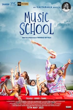 Music School 2023 Hindi Pre| - Movierulz