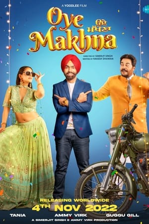 Oye Makhna 2022 Punjabi Movie – - Movierulz