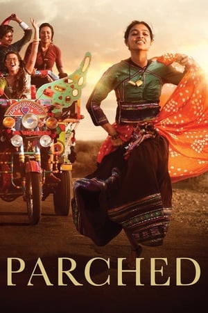 Parched (2015) Hindi Movie [1GB] - Movierulz