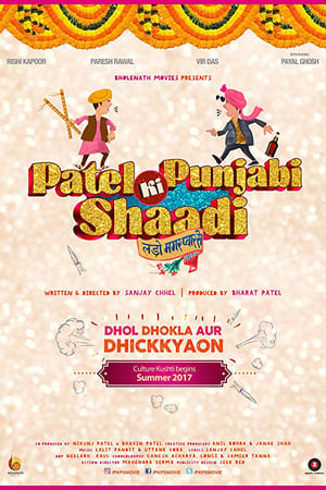 Patel Ki Punjabi Shaadi 2017 360MB Movie Download - Movierulz