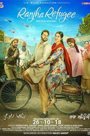 Ranjha Refugee 2018 Punjabi Movie - [350MB] - Movierulz