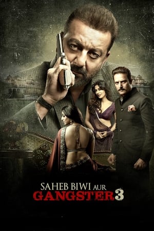 Saheb Biwi Aur Gangster 3 (2018) Movie [1GB] - Movierulz