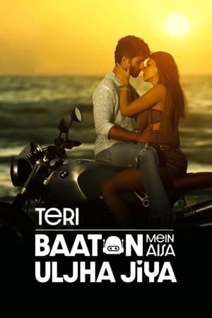 Teri Baaton Mein Aisa Uljha Jiya 2024 Hindi (ORG) – - Movierulz