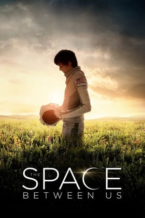 The Space Between Us 2017 Movie [970MB] Download - Movierulz