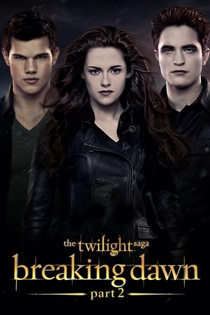 The Twilight Saga Breaking Dawn Part 2 (2012) Hindi Dual Audio [1.0GB] Download - Movierulz