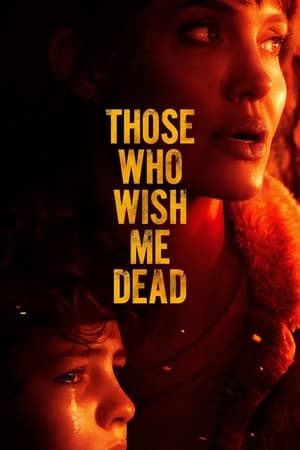 Those Who Wish Me Dead (2021) (English) HDMAX | - Movierulz