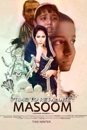 Time To Retaliate: MASOOM (2019) Hindi Movie - [300MB] - Movierulz