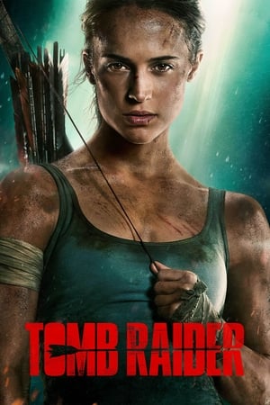 Tomb Raider 2018 Movie (English) [950MB] - Movierulz